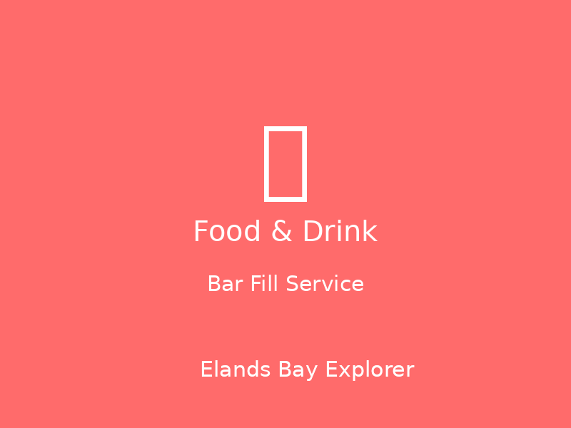 Bar Fill Service