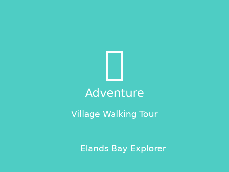 Village Walking Tour